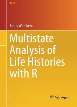Multistate Analysis Of Life Histories With R