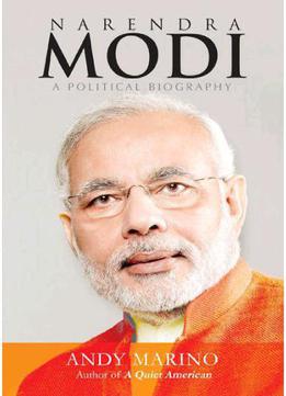 Narendra Modi: A Political Biography