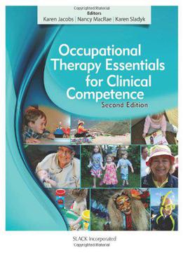 Occupational Therapy Essentials For Clinical Competence, 2nd Edition