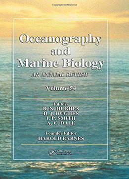 Oceanography And Marine Biology: An Annual Review, Volume 54