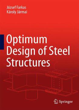 Optimum Design Of Steel Structures