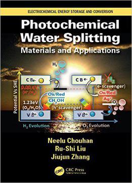 Photochemical Water Splitting: Materials And Applications