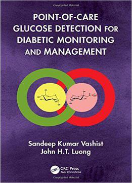 Point-of-care Glucose Detection For Diabetic Monitoring And Management