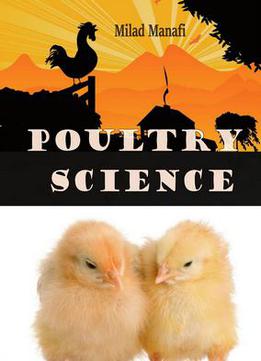 Poultry Science Ed. By Milad Manafi