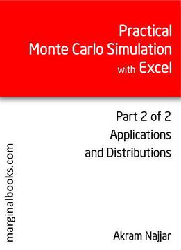 Practical Monte Carlo Simulation With Excel Part 2: Applications And Distributions