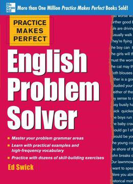Practice Makes Perfect English Problem Solver: With 110 Exercises