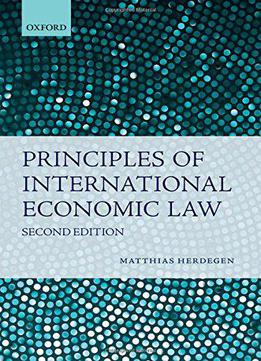 Principles Of International Economic Law, 2nd Edition