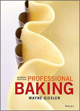 Professional Baking, 7th Edition