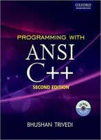 Programming With Ansi C++, 2nd Edition