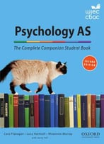 Psychology As - The Complete Companion Student Book For Wjec, 2nd Edition