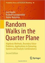Random Walks In The Quarter Plane, 2nd Edition