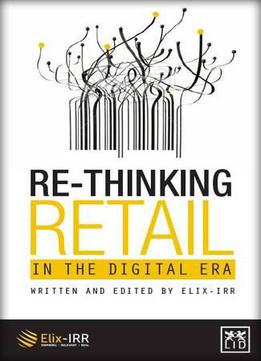 Re-thinking Retail In The Digital Era