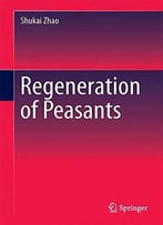 Regeneration Of Peasants