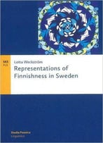 Representations Of Finnishness In Sweden
