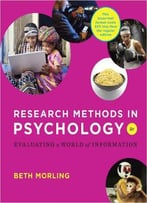 Research Methods In Psychology: Evaluating A World Of Information, Second Edition
