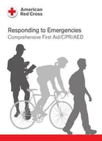Responding To Emergencies Comprehensive First Aid/Cpr/Aed