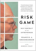Risk Game: Self Portrait Of An Entrepreneur