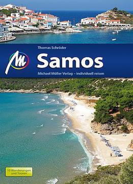 Samos: Reiseführer Mit Vielen Praktischen Tipps, 7. Auflage