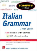 Schaum's Outline Of Italian Grammar, 4th Edition