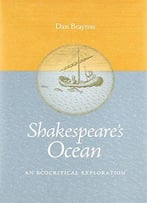 Shakespeare's Ocean: An Ecocritical Exploration (Under The Sign Of Nature)