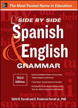 Side-by-side Spanish And English Grammar, 3rd Edition