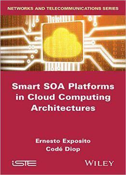 Smart Soa Platforms In Cloud Computing Architectures