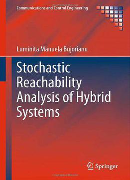 Stochastic Reachability Analysis Of Hybrid Systems