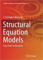 Structural Equation Models: From Paths To Networks