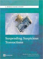 Suspending Suspicious Transactions (World Bank Studies)