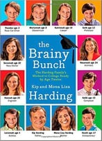 The Brainy Bunch: The Harding Family's Method To College Ready By Age Twelve