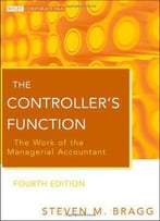 The Controller's Function: The Work Of The Managerial Accountant, 4 Edition
