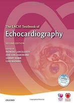 The Eacvi Textbook Of Echocardiography, 2nd Edition