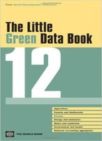 The Little Green Data Book 2012 (World Bank Publications)