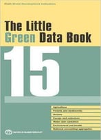 The Little Green Data Book 2015 (World Development Indicators)