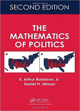 The Mathematics Of Politics, Second Edition