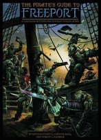The Pirates Guide To Freeport