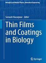 Thin Films And Coatings In Biology