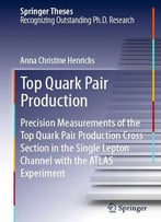 Top Quark Pair Production: Precision Measurements Of The Top Quark Pair Production Cross Section In The Single...