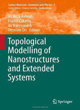 Topological Modelling Of Nanostructures And Extended Systems