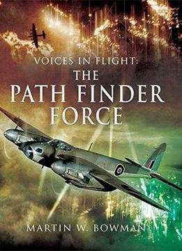 Voices In Flight- Pathfinder Air Force