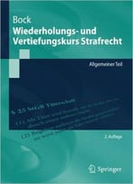 Wiederholungs- Und Vertiefungskurs Strafrecht: Allgemeiner Teil, Auflage: 2