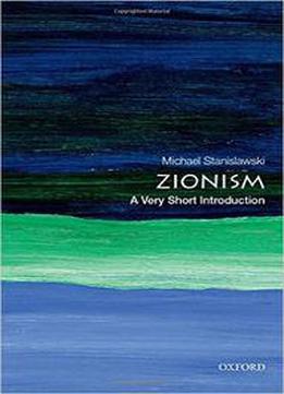 Zionism: A Very Short Introduction, 2nd Edition