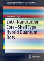 Zno-Nanocarbon Core-Shell Type Hybrid Quantum Dots