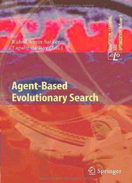 Agent-based Evolutionary Search (adaptation, Learning, And Optimization)