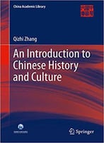 An Introduction To Chinese History And Culture