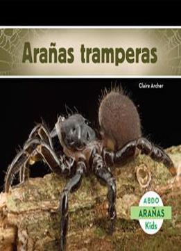 Aranas Tramperas (aranas) (spanish Edition)