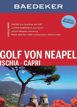 Baedeker Reiseführer Golf Von Neapel, Ischia, Capri, 5. Auflage