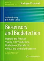 Biosensors And Biodetection: Methods And Protocols, Volume 2 (2nd Edition)