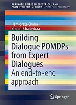 Building Dialogue Pomdps From Expert Dialogues: An End-to-end Approach