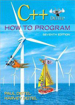 C++ How To Program, 7th Edition